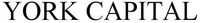 YORK CAPITAL