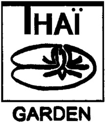 THAÏ GARDEN