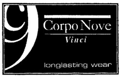 Corpo Nove Vinci longlasting wear