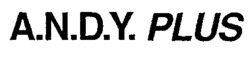 A.N.D.Y. PLUS
