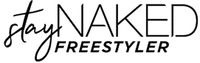 stay NAKED FREESTYLER