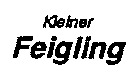Kleiner Feigling