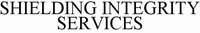 SHIELDING INTEGRITY SERVICES