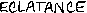 ECLATANCE