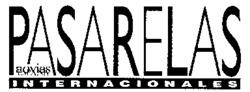 PASARELAS NOVIAS INTERNACIONALES