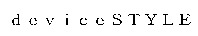 deviceSTYLE