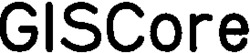 GISCore