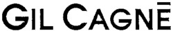 GIL CAGNÈ