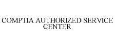COMPTIA AUTHORIZED SERVICE CENTER