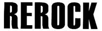 REROCK