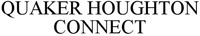 QUAKER HOUGHTON CONNECT