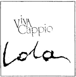 VIVA Cappio Lola