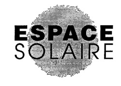 ESPACE SOLAIRE