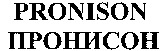 PRONISON