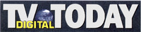 TV TODAY DIGITAL