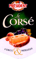 PRÉSIDENT Le Corsé FORCE & MOELLEUX