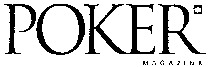 POKER MAGAZINE