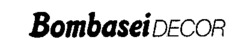 Bombasei DECOR