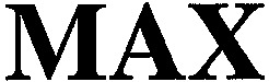 MAX