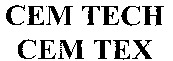 CEM TECH CEM TEX