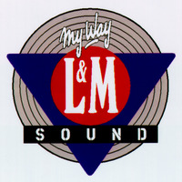 My Way L & M SOUND