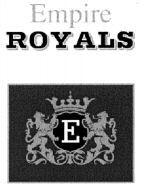 Empire ROYALS