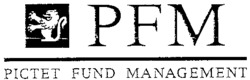 PFM PICTET FUND MANAGEMENT