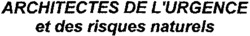ARCHITECTES DE L'URGENCE et des risques naturels