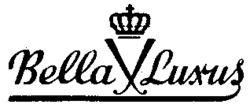 Bella Luxus