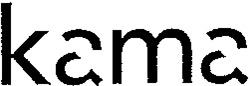 kama