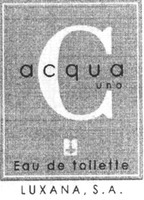 C acqua uno Eau de toilette LUXANA, S.A.
