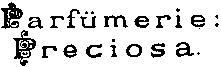 Parfümerie : Preciosa