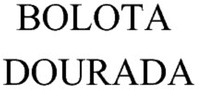 BOLOTA DOURADA