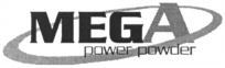 MEGA power powder