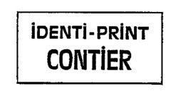 IDENTI-PRINT CONTIER
