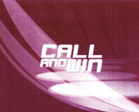 CALL AND WIN