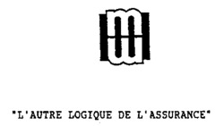 m L'AUTRE LOGIQUE DE L'ASSURANCE