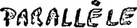 PARALLÈLE