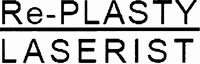 Re-PLASTY LASERIST