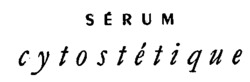 SÉRUM cytostétique