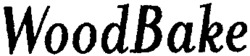 WoodBake