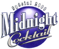 Midnight Cocktail Spécial 2000