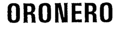 ORONERO