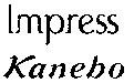 Impress Kanebo