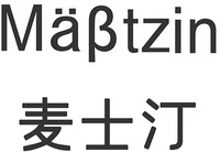 Mäßtzin