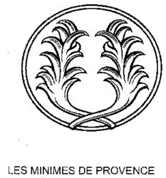 LES MINIMES DE PROVENCE