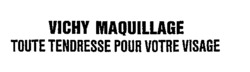 VICHY MAQUILLAGE TOUTE TENDRESSE POUR VOTRE VISAGE