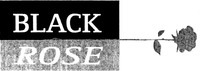 BLACK ROSE
