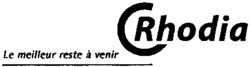 Le meilleur reste à venir Rhodia