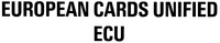 EUROPEAN CARDS UNIFIED ECU